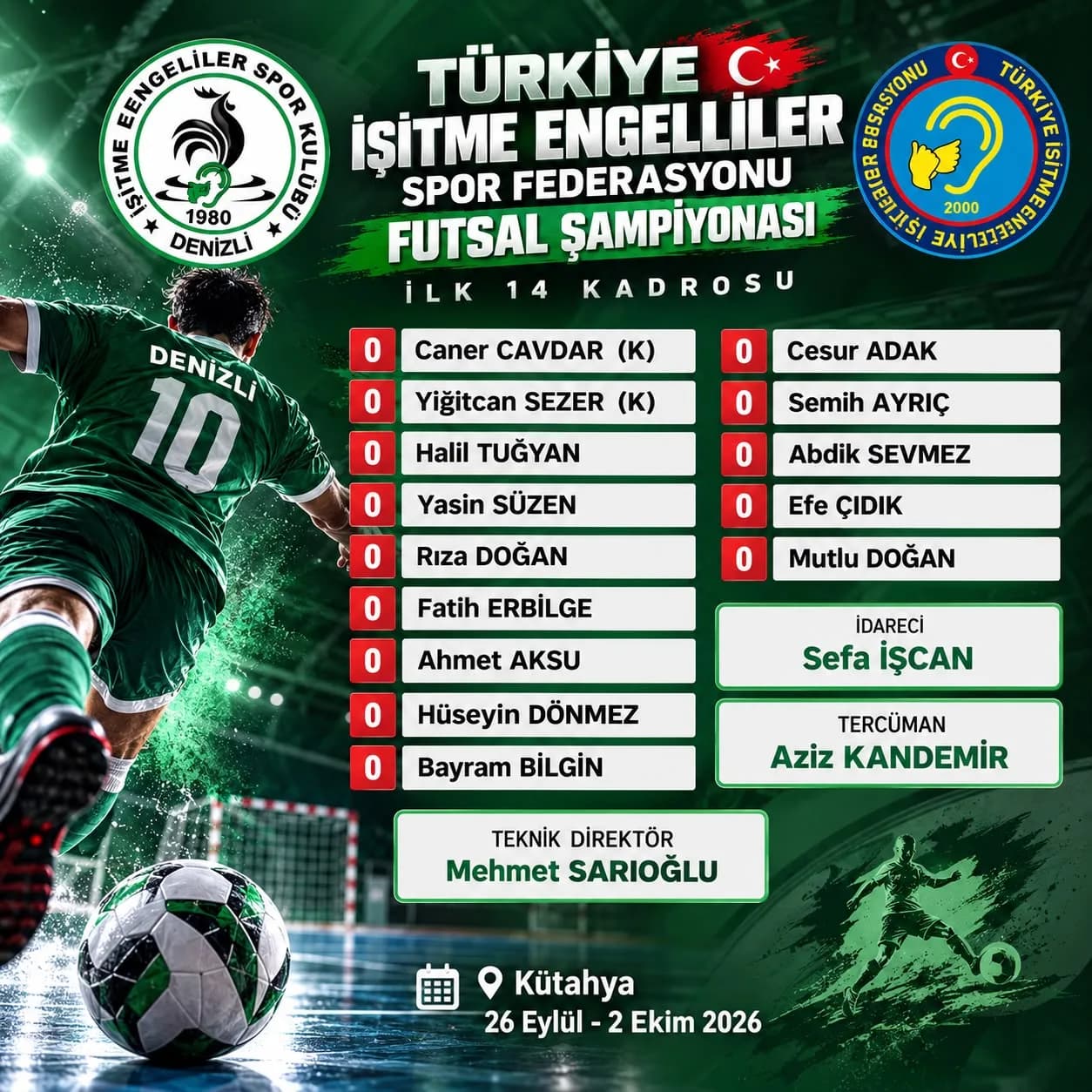 Futsal Şampiyonası ilk 14 kadrosu afişi: oyuncu adları, idareci, tercüman ve teknik direktör; Kütahya, 26 Eylül–2 Ekim 2026.